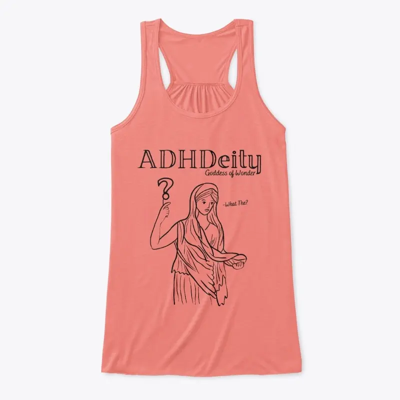 ADHDeity:  Goddess of Wonder