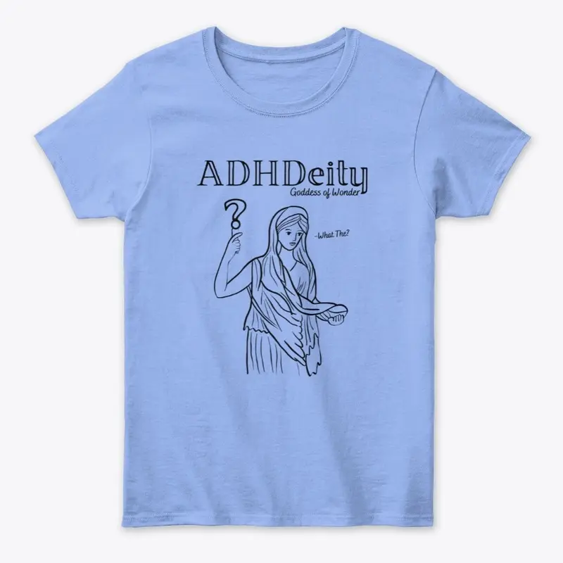 ADHDeity:  Goddess of Wonder