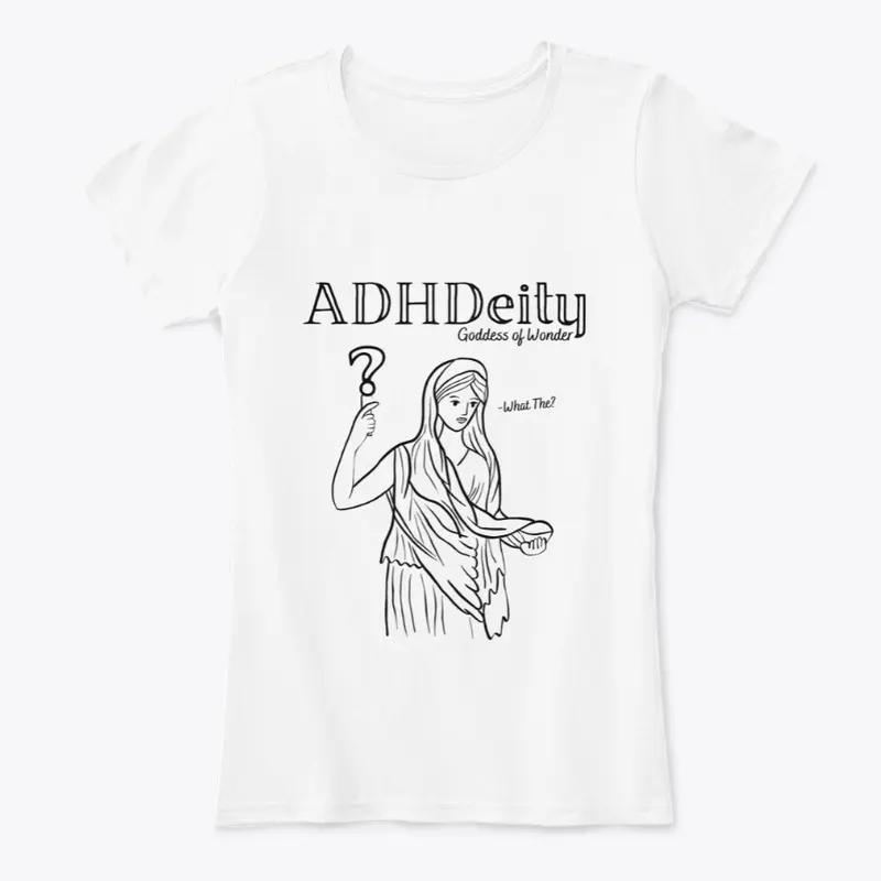 ADHDeity:  Goddess of Wonder